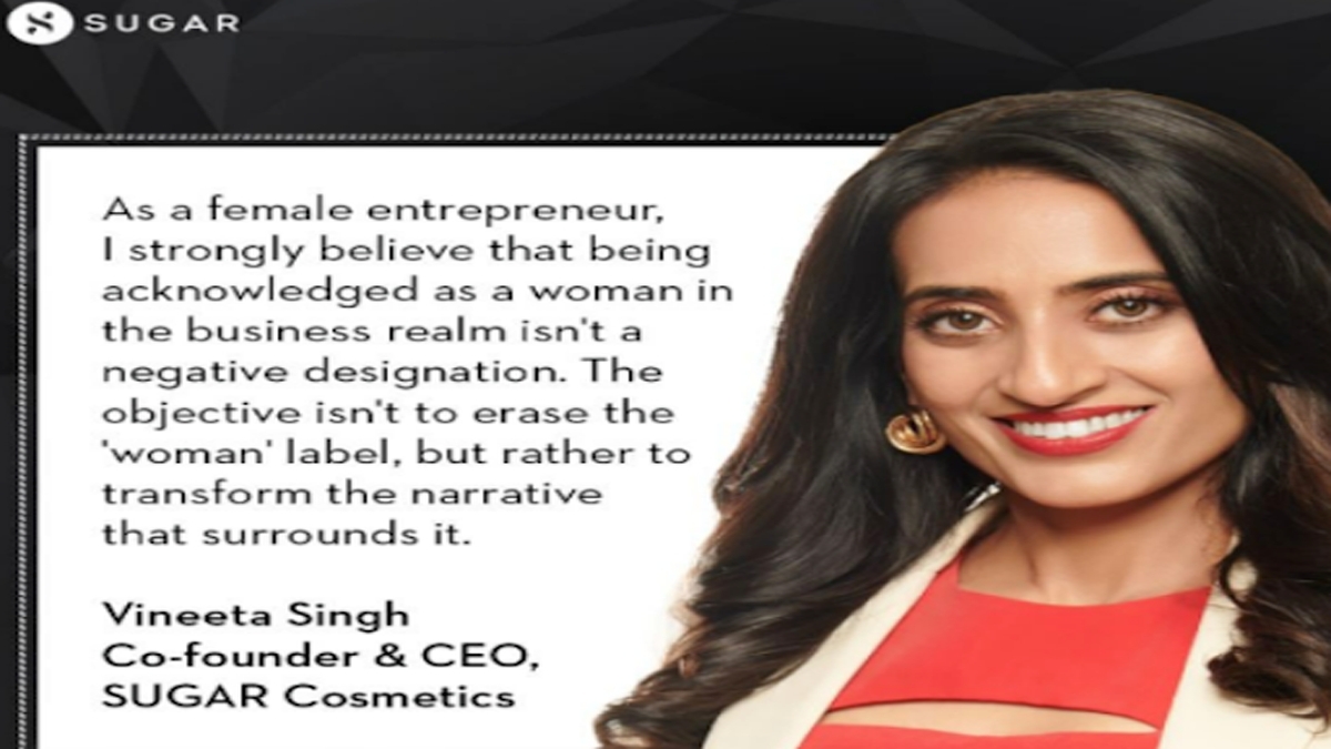 Sugar Cosmetics Owner and Founder CEO – Vineeta Singh