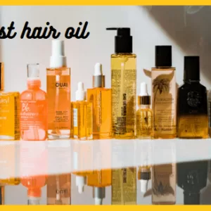 best hair oil