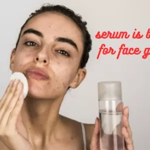 which serum is best for face glow