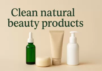 Clean natural beauty products