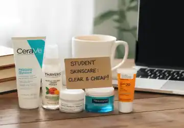 Affordable Skincare Routine for Students
